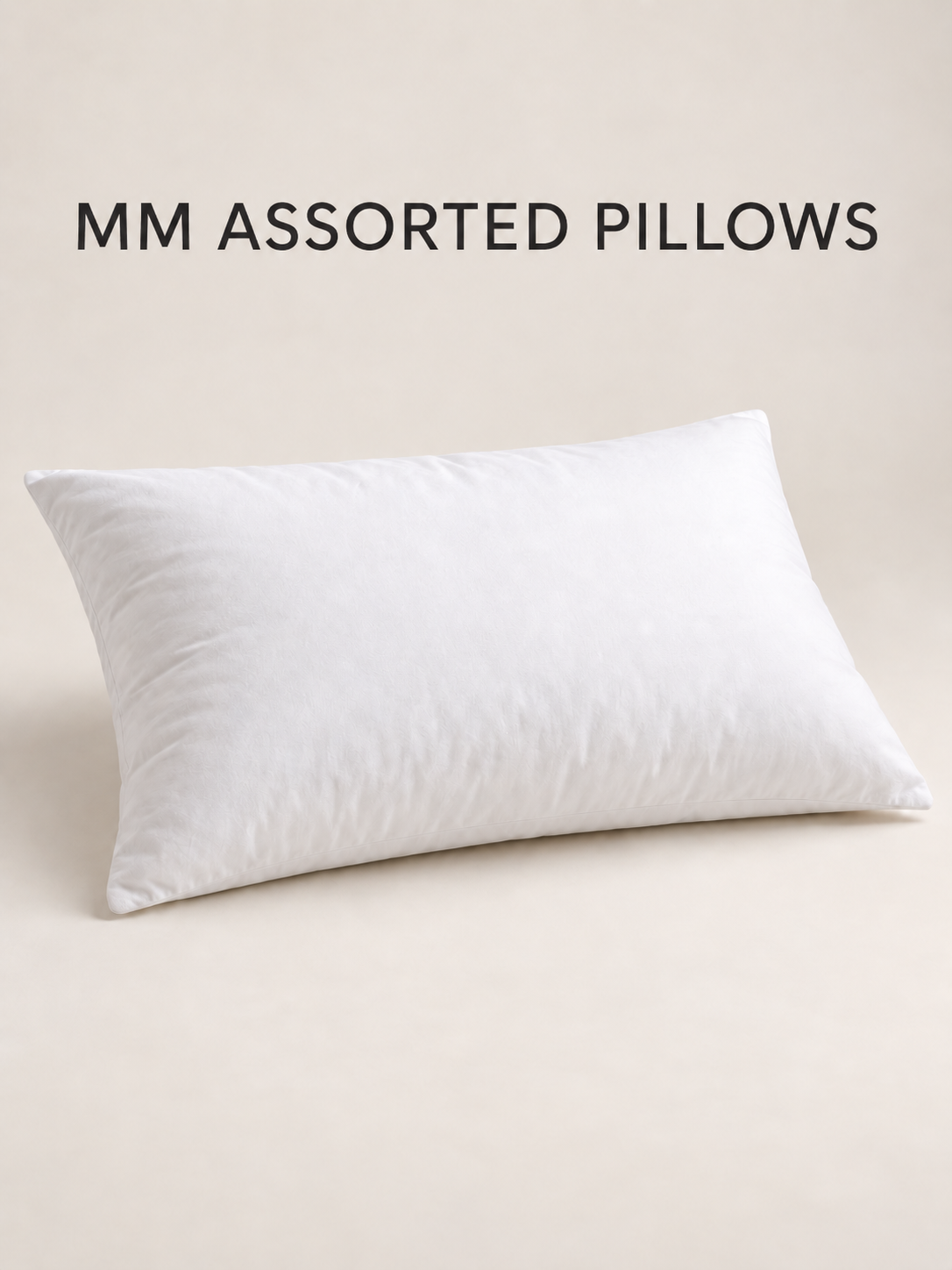 ASSORTED NON VACUMNED PILLOWS